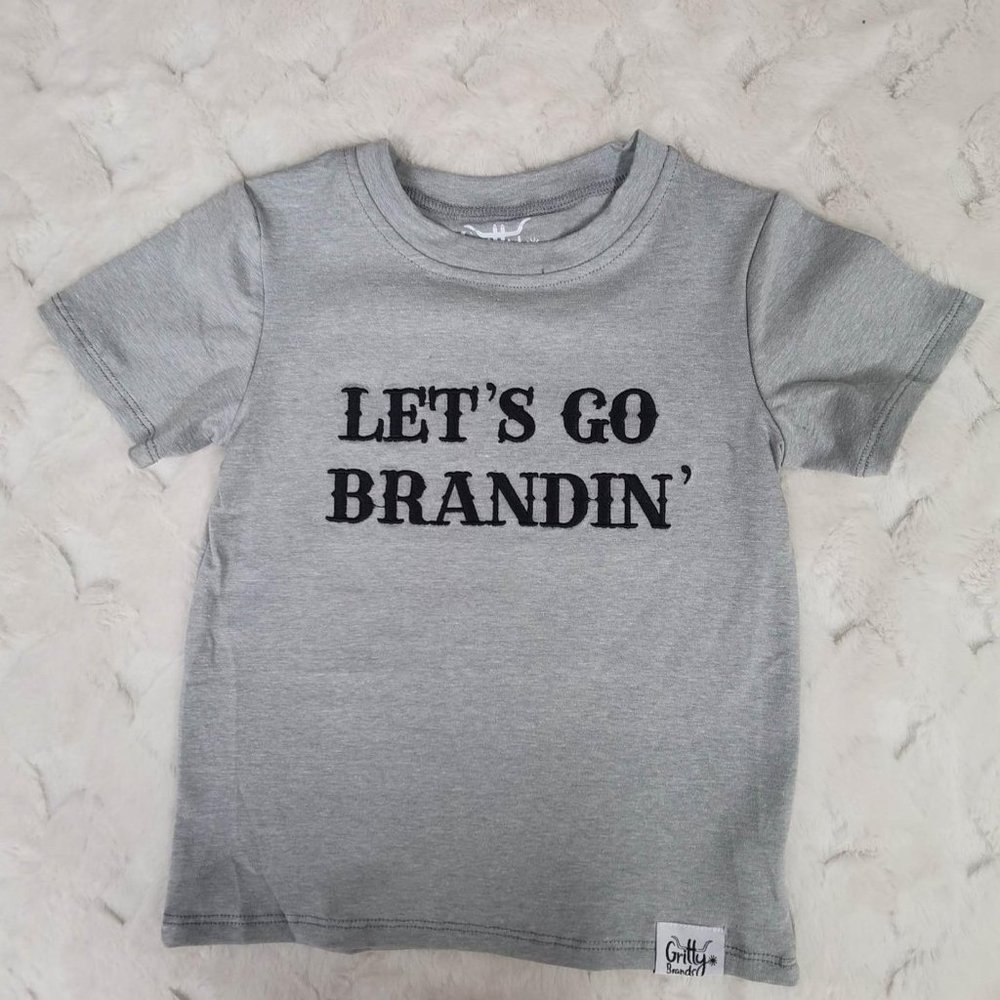Let's Go Brandin' T-Shirt